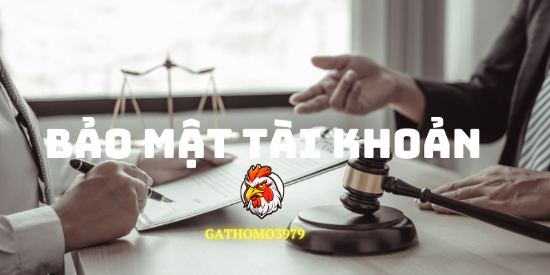 Bảo mật tài khoản